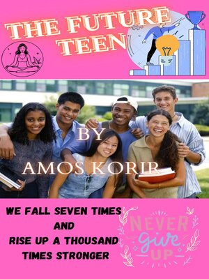 cover image of The Future Teen